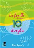 La famille de mes 10 doigts