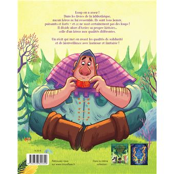 Loup, un héros (pas) comme les autres ?