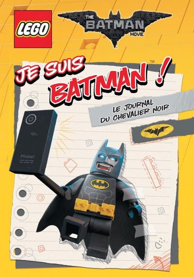 Lego batman movie je suis batman