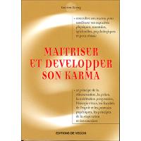 Maîtriser et développer son karma