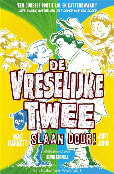 De vreselijke twee slaan door!