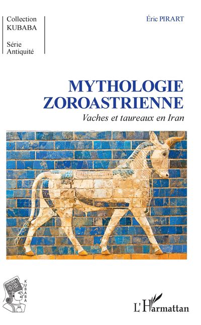 Mythologie zoroastrienne vaches et taureaux en iran