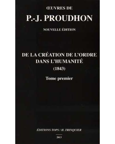 De la création de l'ordre dans l'humanité