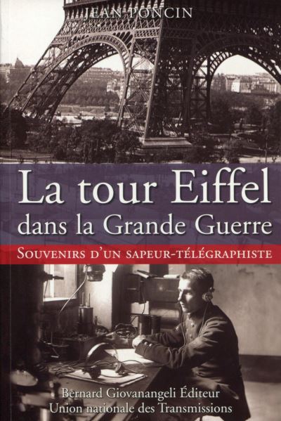 La tour Eiffel dans la Grande Guerre