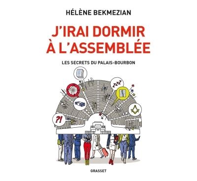 J'irai dormir à l'Assemblée