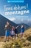 Tous dehors à la montagne