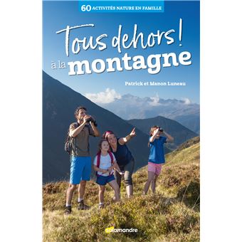 Tous dehors à la montagne