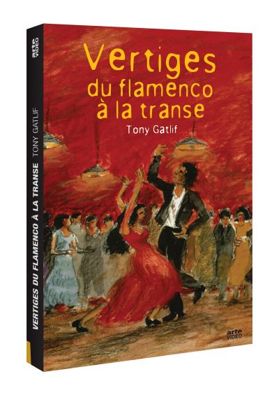 Vertiges du flamenco à la transe DVD