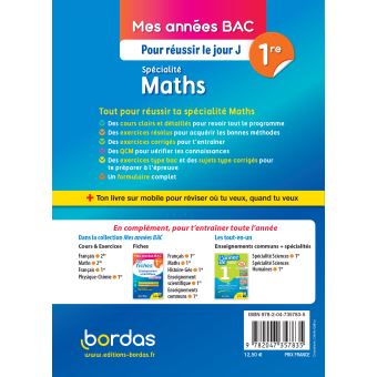 Mes années Bac Pour réussir le jour J Spécialité Maths 1re