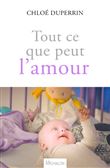 Tout ce que peut l'amour