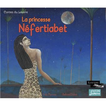 La Princesse Néfertiabet