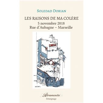 Les raisons de ma colère, tome 1