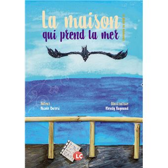 La maison qui prend la mer