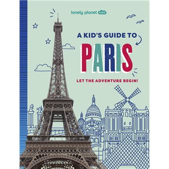 A Kid's Guide to Paris 1