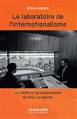 Le laboratoire de l’internationalisme (1949-1989) -Le CAEM e