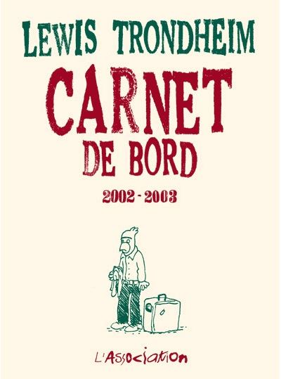 Carnet de bord 4 [2002-2003] - Lewis Trondheim - broché