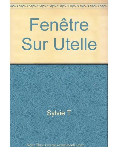 Fenêtre sur Utelle - T. Syvie - cartonné