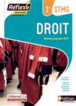 Droit - 1ère STMG (Pochette Réflexe) Livre + Licence élève - 2019