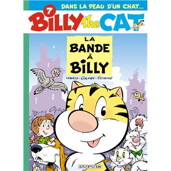 Billy The Cat Tome 7 La Bande A Billy Stephane Colman Stephen Desberg Cartonne Achat Livre Fnac