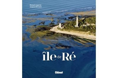 Île de Ré - Mickaël Augeron - cartonné