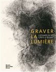 Graver la lumière