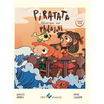 Piratata débarque sur Philadoré