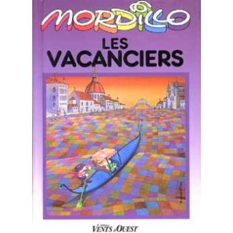 Les vacanciers cartonné Mordillo Achat Livre fnac