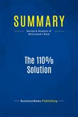 Summary: The 110% Solution