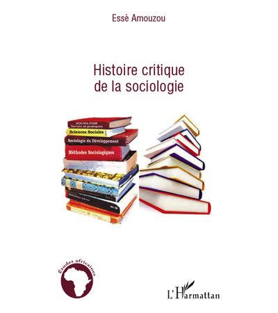 Histoire critique de la sociologie