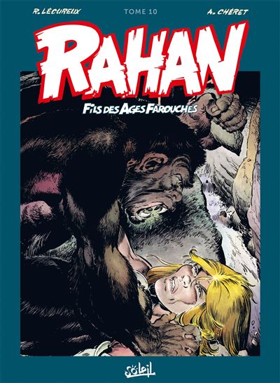 Rahan L'Intégrale 10