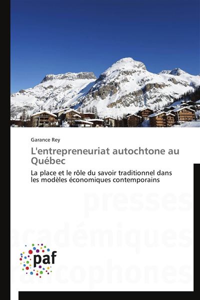 L'entrepreneuriat autochtone au quebec