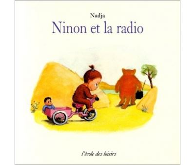 Ninon et la radio -  Nadja - (donnée non spécifiée)