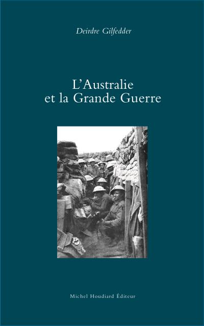 L'Australie et la Grande Guerre