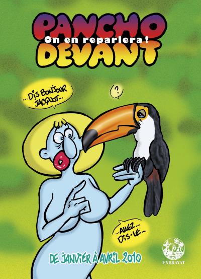 Pancho devant : On en reparlera !
