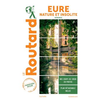 Guide du Routard Eure nature et insolite
