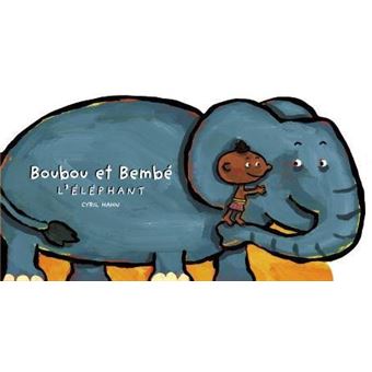 BoubouBoubou et Bembé l'éléphant