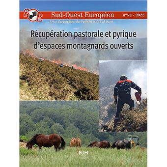 Récupération pastorale et pyrique d’espaces montagnards ouverts