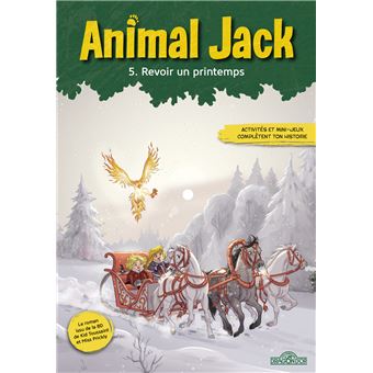 Animal Jack - Tome 5 Revoir un printemps