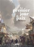 Le premier jour de paix
