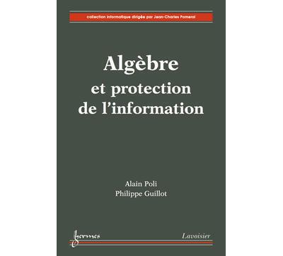 Algèbre et protection de l'information