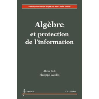 Algèbre et protection de l'information