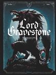 Lord Gravestone - Tome 02