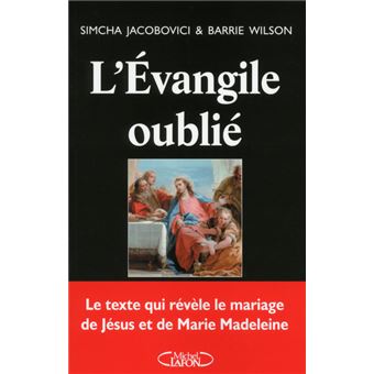 L Evangile Oublie Broche Simcha Jacobovici Barrie Andrew Wilson Catherine Makarius Achat Livre Ou Ebook Fnac L Evangile Oublie Broche Simcha Jacobovici Barrie Andrew Wilson Catherine Makarius Achat Livre Ou Ebook Fnac