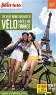 Guide Balades à vélo Île-de-France 2020 Petit Futé