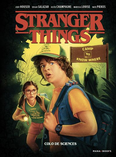 Stranger Things - Tome 4 : Stranger Things - Colo de sciences