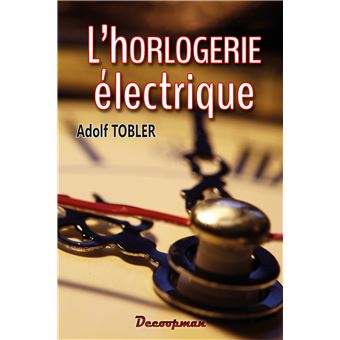 L'horlogerie électrique