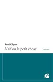 Naïf ou le petit chose