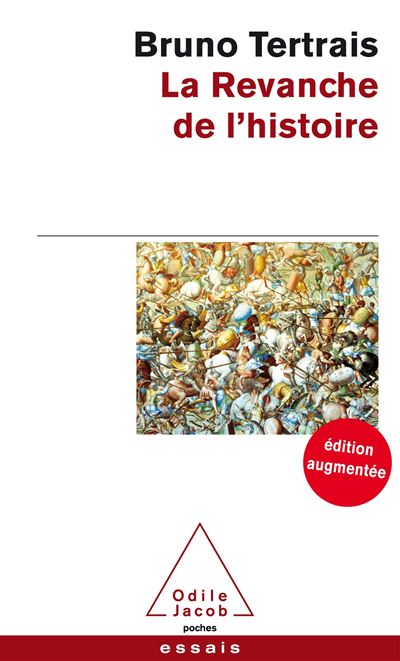 La Revanche de l'Histoire Édition augmentée