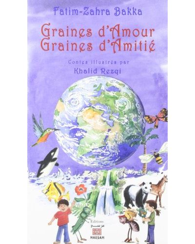 Graines d'amour, graines d'amitié