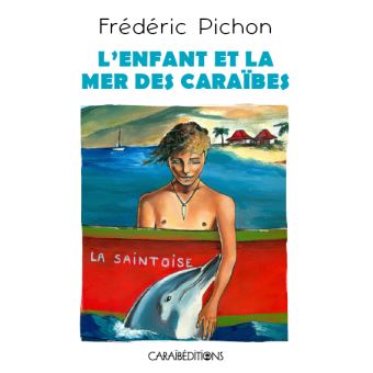 L'enfant de la mer des caraibes
